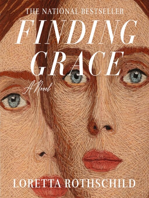 Title details for Finding Grace by Loretta Rothschild - Wait list